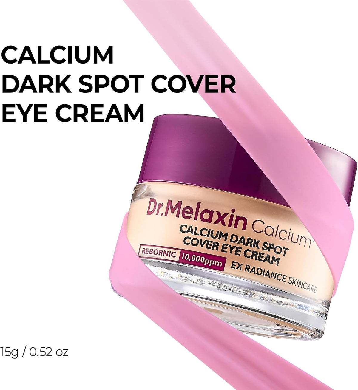 Dr. Melaxin Calcium CX Dark Spot Cover Eye Cream